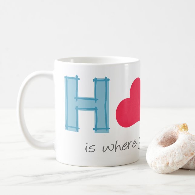 Home is where your mum is coffee mug (With Donut)
