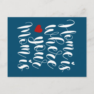 Home is Where Your Mum is Mother's Day Postcard