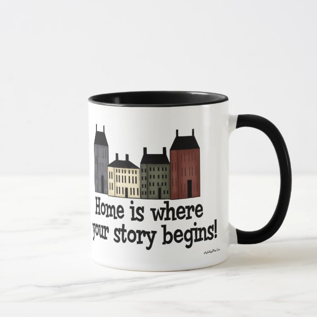 Home Is Where Your Story Begins! Mug (Right)