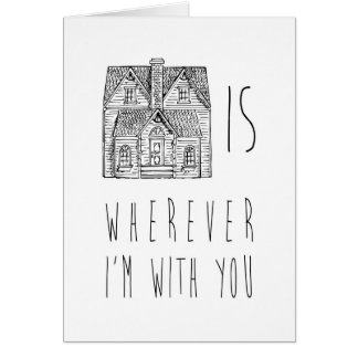 Home Is Wherever I'm With You