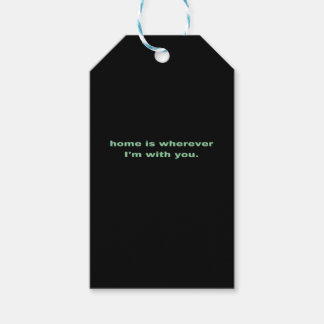 Home Is Wherever Im With You Green Minimal Aesthet Gift Tags