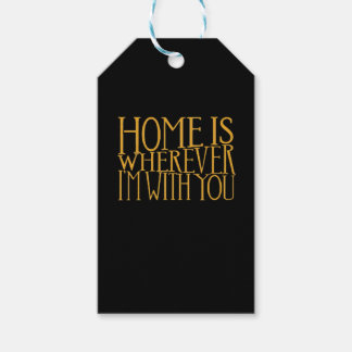 Home Is Wherever Im With You Home Inspired Love De Gift Tags