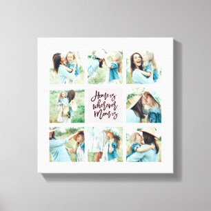 Home is Wherever Mum is Collage Canvas Print