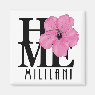 HOME Mililani Pink Magnet