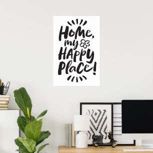 HOME my Happy Place!  Homebody - Lettering Poster