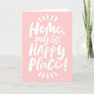 HOME my Happy Place! Shelter in Place - Chic Pink Holiday Card