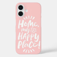 HOME my Happy Place!  Shelter in Place - Pink Joy