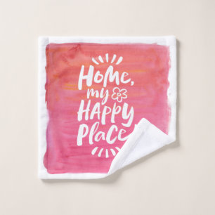 HOME my Happy Place! Watercolor Pink Hand Wash Cloth