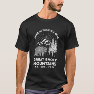 Home Of The Black Bear Great Smoky Mountains Natio T-Shirt