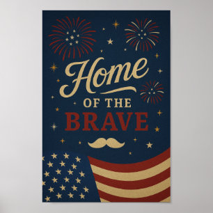 Home of the Brave Poster 4th of July Wall Art