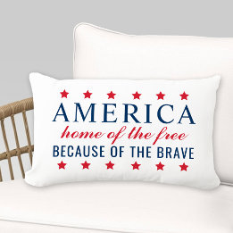 Home of the Free Because of the Brave America Lumbar Cushion