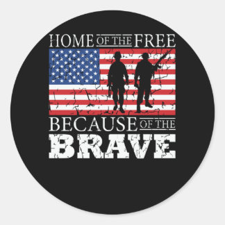 Home Of The Free Because Of The Brave - USA Flag Classic Round Sticker