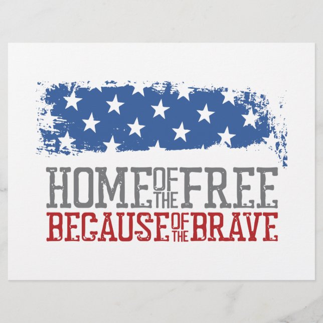 Home of the free because of the brave USA Flag Flyer (Front)