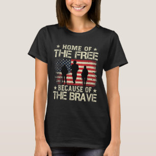 Home Of The Free Because Of The Brave Usa Flag T-Shirt