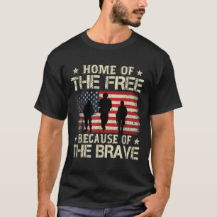 Home Of The Free Because Of The Brave Usa Flag T-Shirt