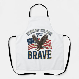 Home of the Free Brave Eagle Patriotic Shirt Desig Apron