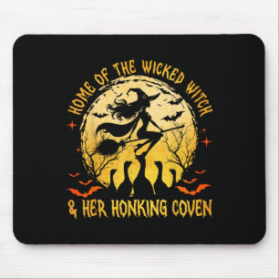 Home Of The Wicked & Honking Conven Goose Witc Mouse Pad