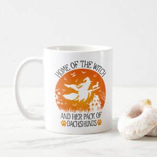 Home Of The Witch And Her Pack Of Dachshunds Cool Coffee Mug