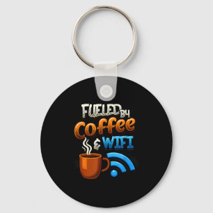 Home Office Humour Fuelled By Coffee And Wifi Remo Key Ring