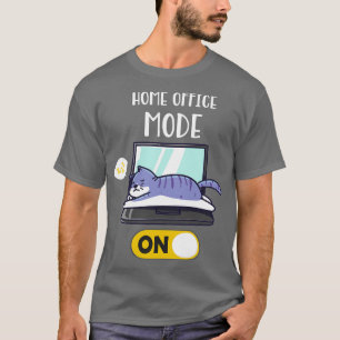 Home Office Mode On Lazy Cat On Laptop Fun  T-Shirt