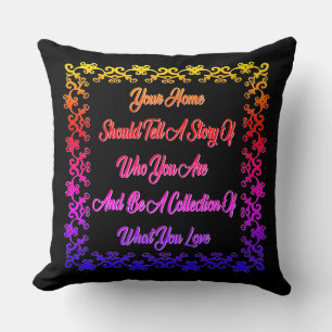 Home Quote Black Rainbow Throw Pillow
