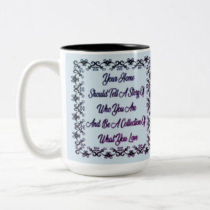Home Quote Coffee Mug