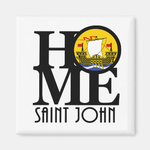 HOME Saint John New Brunswick Magnet