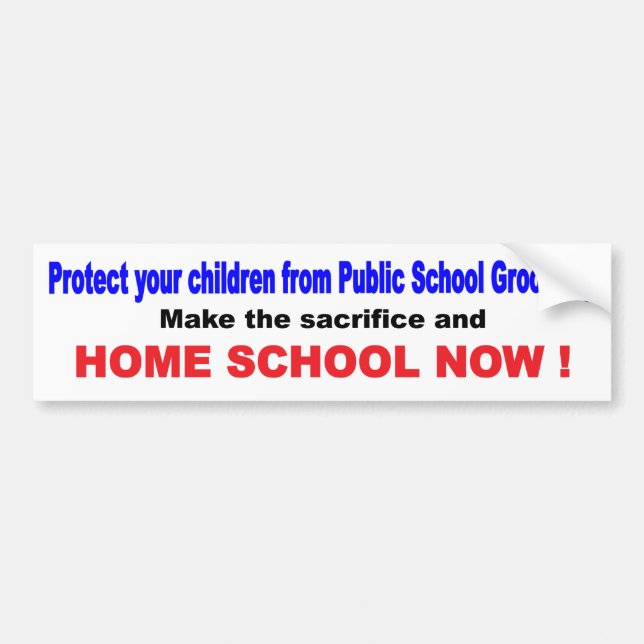 Home School Bumper Sticker (Front)