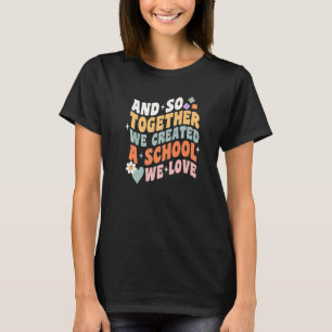 Home School We Love Groovy Homeschool Teacher Mum T-Shirt