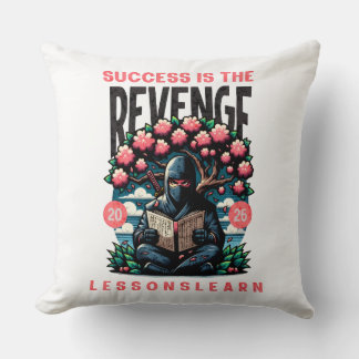 HOME SUCCESS REVENGE LESSONS LEARN THROW PILLOW