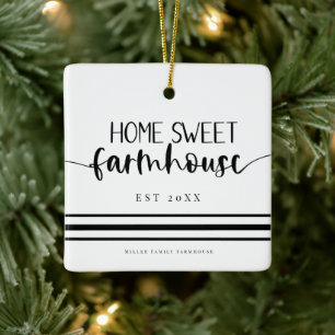 Home Sweet Farmhouse Modern Country Elegance Ceramic Ornament