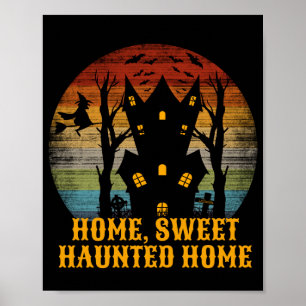HOME SWEET HAUNTED HOME funny halloween            Poster