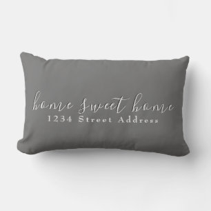 Home Sweet Home & Address   Script   Gray Lumbar Cushion