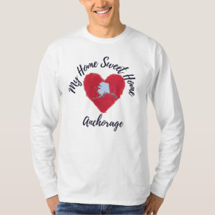 Home Sweet Home Anchorage T-Shirt