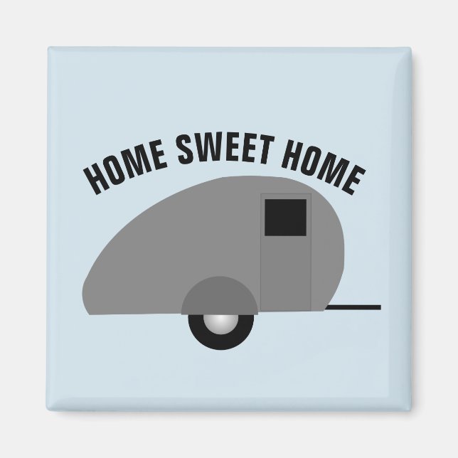 HOME SWEET HOME CAMPER Trailer Magnets (Front)
