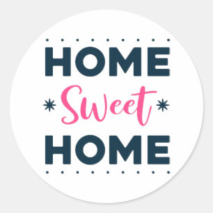 Home Sweet Home Classic Round Sticker