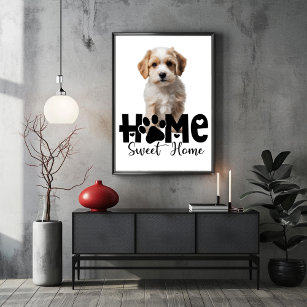 Home Sweet Home Dog Poster