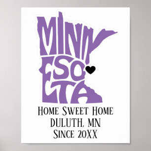 Home Sweet Home Duluth, MN Purple State Map Poster