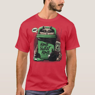 Home Sweet Home Garbage Racoon by Tobe Fonseca T-Shirt