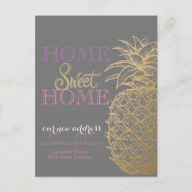 Home Sweet Home,Gold Pineapple  New Address  Announcement Postcard (Front)