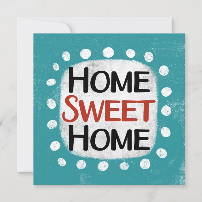Home Sweet Home Greeting Card (Front)
