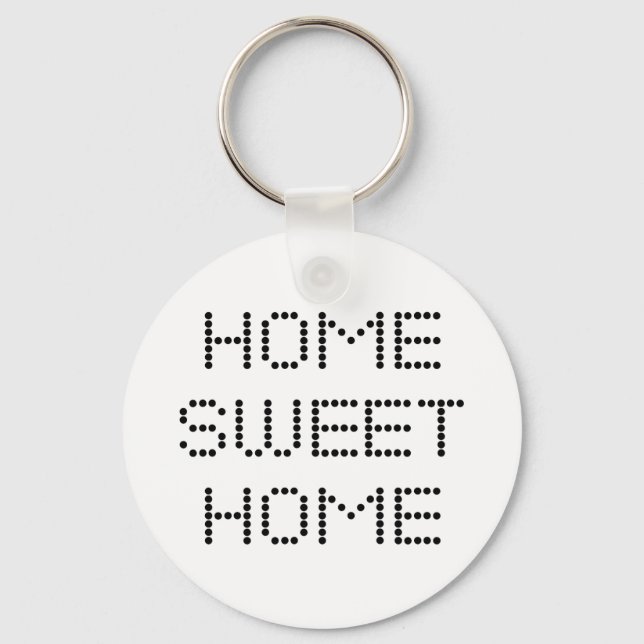 Home Sweet Home Key Ring (Front)