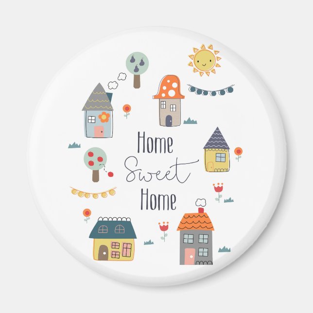 Home Sweet Home Magnet (Front)