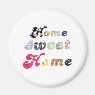 Home Sweet Home Magnet