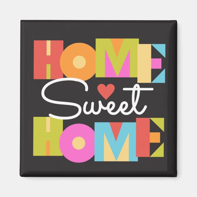 Home Sweet Home Magnet -Colour Block Letters (Front)