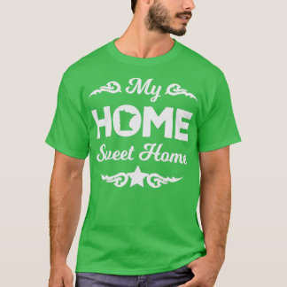 Home Sweet Home Minnesota T-Shirt