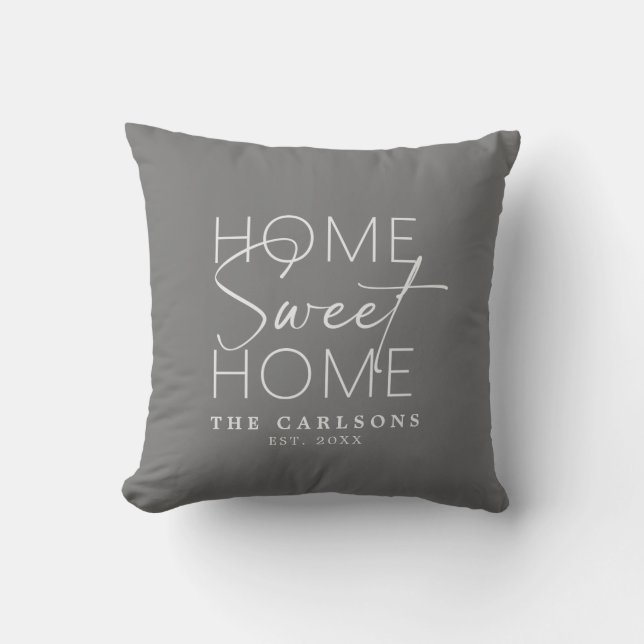 Home Sweet Home Modern script custom Cushion (Front)