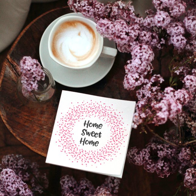 Home Sweet Home Napkin (Creator Uploaded)