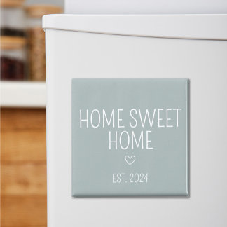 Home Sweet Home New Homeowner Magnet