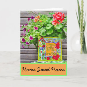 Home Sweet Home New Where Troubles Melt Like Card